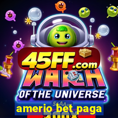 amerio bet paga